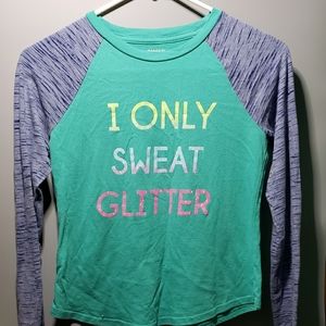 "I Only Sweat Glitter" Long Sleeve Shirt